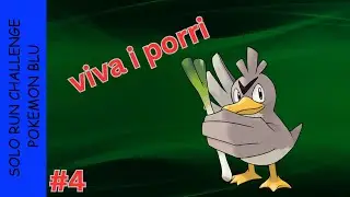 FARFETCH'D vs Pokemon Blu? Solo run challenge PARTE 4