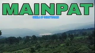 Mainpat | shimla of Chhattisgarh | cg tour | chhattisgarh tourism
