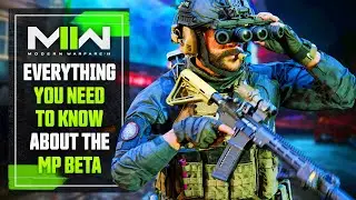 The Modern Warfare 2 MULTIPLAYER BETA: EVERYTHING You Need to Know...