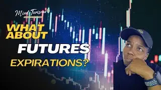 Everything you need to know about Futures Contract Expiration!