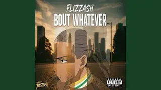 Bout Whatever