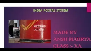 PPT ON INDIAN POSTAL SYSTEM || CLASS 10TH PROJECT WORK || ENGLISH HHW