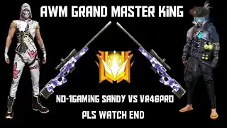 #FF AWM Grand Master King No-1Gaming VS VR46Pro