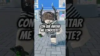 &iquest;Con qu&eacute; avatar me conociste? || Hect0rblox