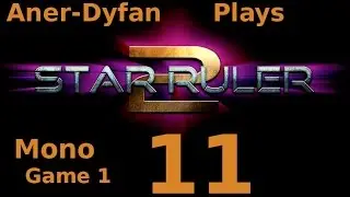 Star Ruler 2: Mono: #11: The Titan