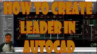 HOW TO CREATE LEADER IN AUTOCAD (TAGALOG) / ANOTATION SERIES #3