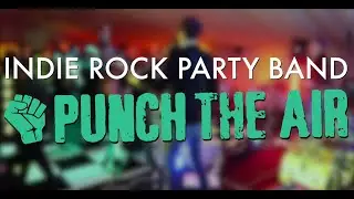 Indie Rock Party Band 'Punch The Air' - All The Small Things (Blink 182 Cover)