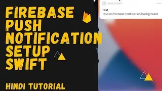 Firebase push notification ios 13* | xcode 12 | Swift | iOS 13 + | step by step tutorial