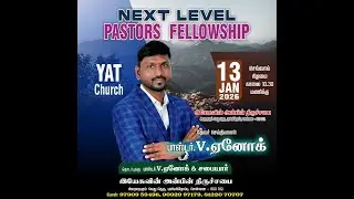 next level pastor fellowship 13.01.2026 pas Enoch