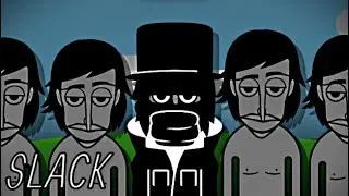 'SLACK' -Spru- What? mix
