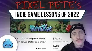 Indie Game Lessons of 2022