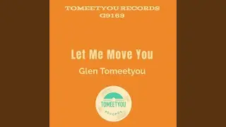 Let me move you