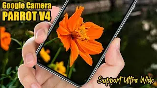 Google Camera / Gcam Parrot v4 | Setting Super Mantul Siang Malam