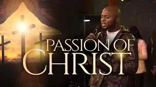 Passion of Christ | Desmond Abbey | A Gospel Anthem of Zeal & Fire