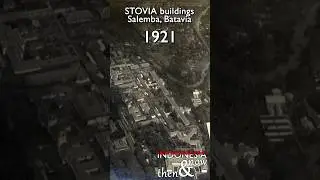 Then&now: STOVIA buildings in Salemba, Batavia