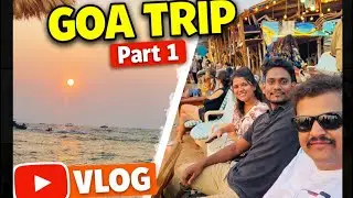 Goa Trip Part 1 🌴 | Beach, Sunset & Crazy Nature Vibes | Goa Vlog