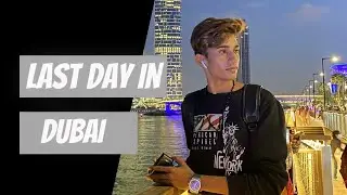 Last day in DUBAI  // Avezkh vlogs