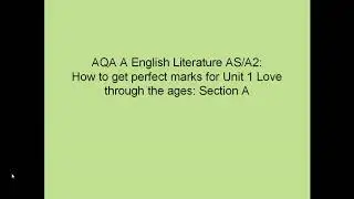AQA AS Literature Paper 1: How to plan a Perfect Answer for Section A