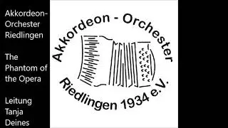 The Phantom of the Opera - Akkordeon-Orchester Riedlingen