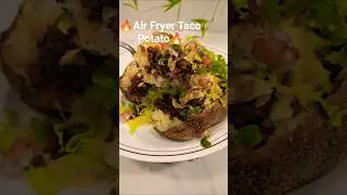 Air fryer baked potato loaded with taco beef and all the fixings😋 #airfryerpotato #tacopotato #easy