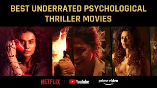 Best Underrated Psychological Thriller Bollywood Movies in Hindi