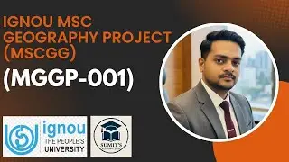 IGNOU MSc Geography Project (MGGP-001) | Step-by-Step Guide for MSCGG Students