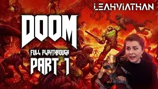 DOOM (2016) Full playthrough PART 1