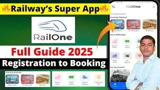 RailOne App Full Guide 2025 🔥 | Indian Railway Super App from Registration to Ticket Booking