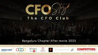 CFO Conference 2025 &mdash; Bengaluru Aftermovie | The CFO Story Club