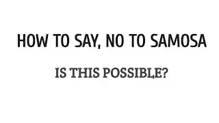 SAMOSA IS DEPENDABLE, ITS ALWAYS BEEN THERE FOR YOU.  #shorts