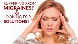 Chiropractor Laguna Hills CA | MIGRAINES AND HEADACHES ALLEVIATED NATURALLY