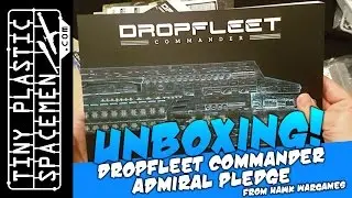 Unboxing & Review: Dropfleet Commander Hawk by Wargames ADMIRAL LEVEL PLEDGE part 1