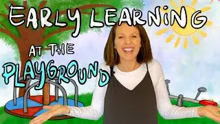 Early learning at the playground. Language & speech development, English educational video