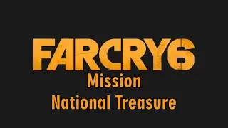 Far Cry&reg; 6 | National Treasure | Episode #27