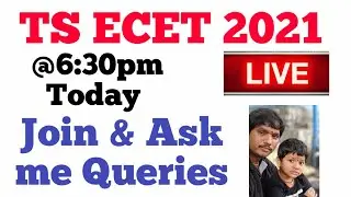 TS ECET 2021 LIVE SESSION @6:30