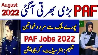 Join PAF 2022 Online Registration| Government Jobs 2022| New Jobs 2022 in Pakistan Today| Latest Job