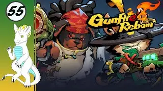 Master of Elements - Let's Play Gunfire Reborn - [Early Access] - PC - Part  55