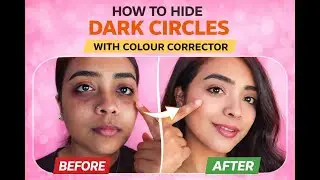 How to Hide Dark Circle with Color Corrector (Beginners Guide)
