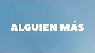 RECONEXION - Alguien M&aacute;s