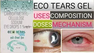 Eco tears gel eye drop uses in hindi