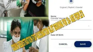 HOW TO DO VACCINATION  REGISTRATION THROUGH COWIN APP FOR 18+ AGE PEOPLE'S