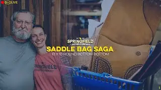 🔴 Saddle Bag Saga: Trails of Adventure - 10x10 Round Bottom Saddle Bag - Part II