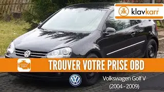 Prise OBD Volkswagen Golf V (2004 - 2009) - O&ugrave; trouver mon connecteur OBD2