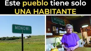 La MUJER m&aacute;s SOLITARIA del mundo | Monowi, el pueblo con un solo habitante