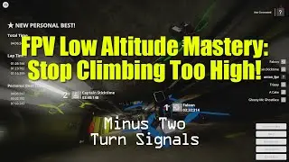 How to Maintain Low Altitude in FPV Without Climbing