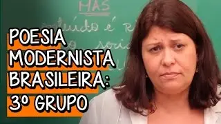 Contexto geral sobre Poesia Modernista Brasileira: 3&ordm; Grupo - Extensivo Portugu&ecirc;s | Descomplica
