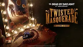 Dead by Daylight&rsquo;s Twisted Masquerade Event 2025 - Introduction - French
