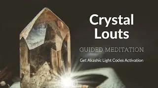 Crystal Lotus Meditation - Akashic Light Codes Activation - Archangelic Channeling Meditation