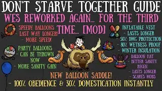 Don't Starve Together But Wes Gets REWORKED... Again... For The Third Time [MOD]
