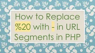 How to Replace %20 with - in URL Segments in PHP